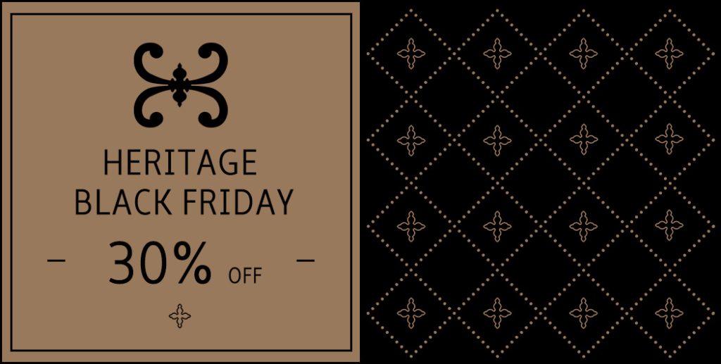 Heritage Black Friday form 24th to 28th November - 30% off on all online bookings