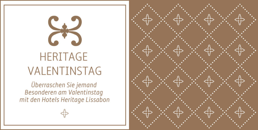 Heritage Valentinstag - Überraschen Sie jemand Besonderen am Valentinstag mit den Lisbon Heritage Hotels