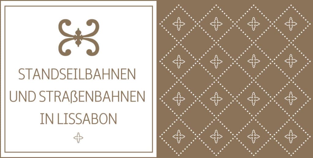 Lissabons Angebot an Standseilbahnen und Straßenbahnen